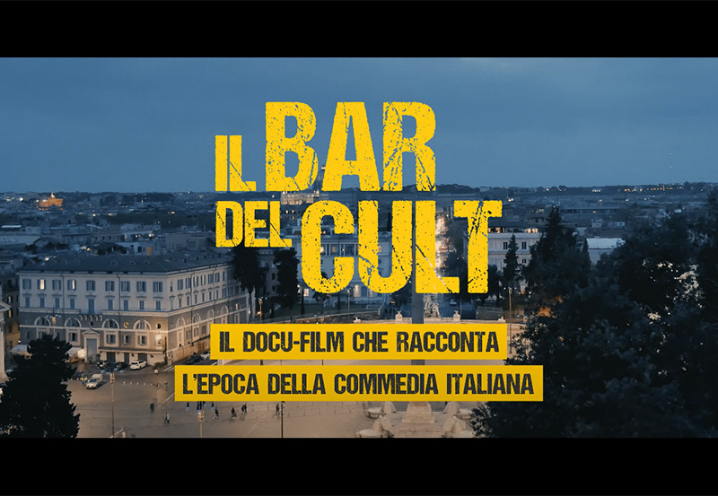 Il documentario sulla commedia Italiana - Il Bar del cult